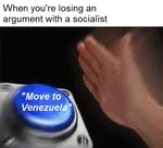 anti_communism argument bolivarianism button latin_america liberalism move_to nut venezuela when // 502x456 // 249KB