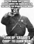 anarchism bait bait_and_switch impact_font marxism_leninism segismundo_casado spain spanish_civil_war tankie war // 1584x2048 // 1.0MB