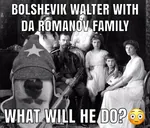 bolshevik doge impact_font romanov russia russian_empire russian_sfsr soviet_union tsar tsar_nikolai_ii walter what_will_he_do // 750x639 // 92KB